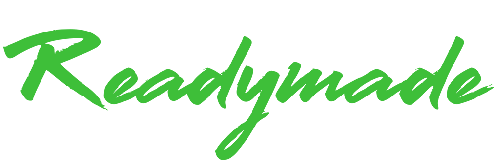 READYMADE