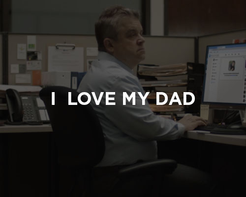 I Love My Dad